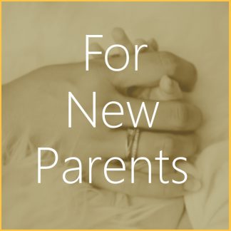 For New Parents